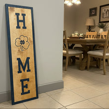 Load image into Gallery viewer, Our 40" x 12" x 1/2" Premium Notre Dame HOME Vertical Sign comes in two color ways: Gold on Blue