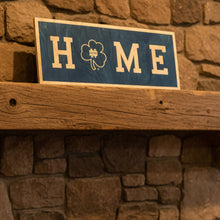 Load image into Gallery viewer, Premium Notre Dame HOME Sign