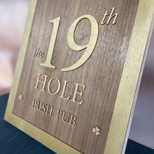 Load image into Gallery viewer, Notre Dame 19th Hole Wall Sign
