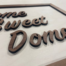 Load image into Gallery viewer, Premium Dome Sweet Dome Wall Art
