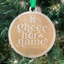 Load image into Gallery viewer, Cheer Her Name Christmas Ornament
