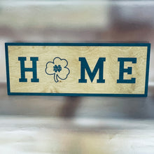 Load image into Gallery viewer, Premium Notre Dame HOME Horizontal Sign

