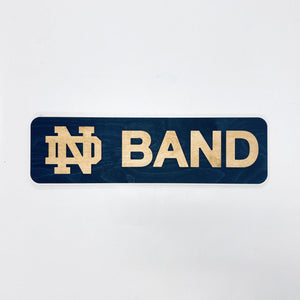 Premium ND Band Wall Sign - Rectangle